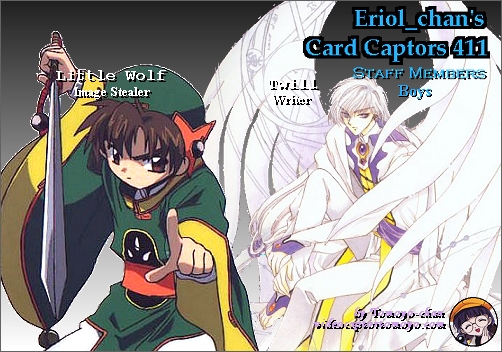 Click here to go to Eriol_chan's Card Captors 411 Staff page